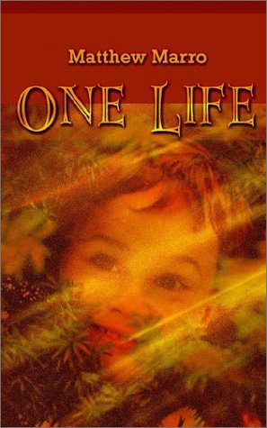 Cover for Matthew Marro · One Life (Paperback Book) (2002)