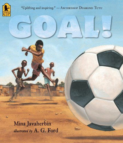 Cover for Mina Javaherbin · Goal! (Paperback Book) [Reprint edition] (2012)