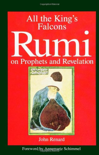 Cover for John Renard · All the King's Falcons: Rumi on Prophets and Revelation (Suny Series in Israeli Studies) (Pocketbok) (1994)