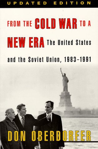 Cover for Oberdorfer · From the Cold War to a New Era Updated Edition (Paperback Book) [Updated edition] (1998)