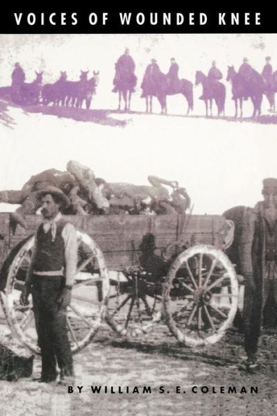 Cover for William S. E. Coleman · Voices of Wounded Knee (Taschenbuch) (2001)