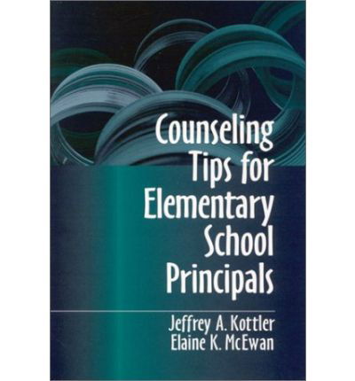 Cover for Kottler, Jeffrey A., Ph.D. · Counseling Tips for Elementary School Principals (Inbunden Bok) (1998)