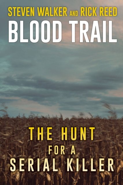 Cover for Steven Walker · Blood Trail (Paperback Book) (2024)