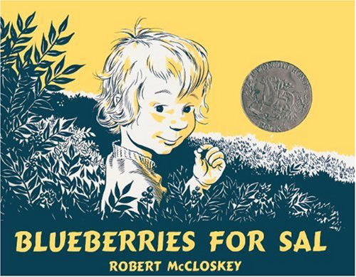 Cover for Robert Mccloskey · Blueberries for Sal (Turtleback School &amp; Library Binding Edition) (Picture Puffins) (Inbunden Bok) [Turtleback School &amp; Library Binding edition] (1976)