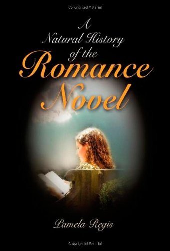 Cover for Pamela Regis · A Natural History of the Romance Novel (Taschenbuch) (2007)