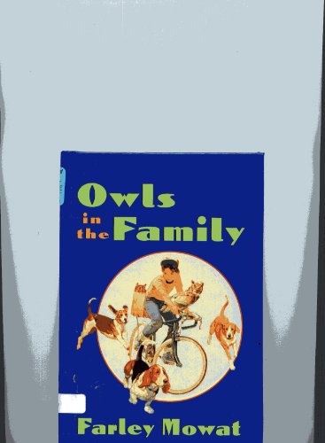 Cover for Farley Mowat · Owls in the Family (Hardcover Book) (1996)