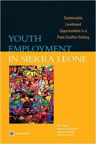 Cover for Arvil Van Adams · Youth Employment in Sierra Leone: Sustainable Livelihood Opportunities in a Post-conflict Setting (Taschenbuch) (2009)