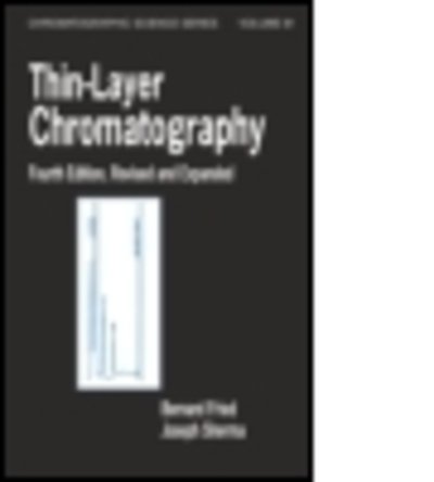 Cover for Fried, Bernard (Lafayette College, Easton, Pennsylvania, USA) · Thin-Layer Chromatography, Revised And Expanded (Hardcover Book) (1999)
