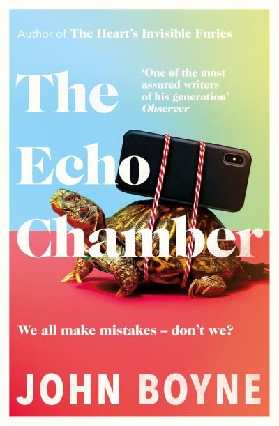 Cover for John Boyne · The Echo Chamber (Pocketbok) (2021)