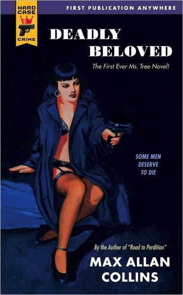 Cover for Max Allan Collins · Deadly Beloved (Paperback Book) (2011)