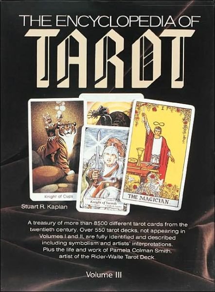Cover for Stuart R. Kaplan · The Encyclopedia of Tarot, Volume III (Indbundet Bog) [Annotated edition] (2003)