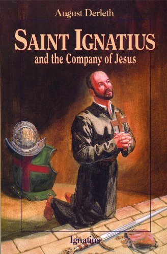 Cover for August Derleth · Saint Ignatius and the Company of Jesus (Vision Books) (Taschenbuch) (1999)