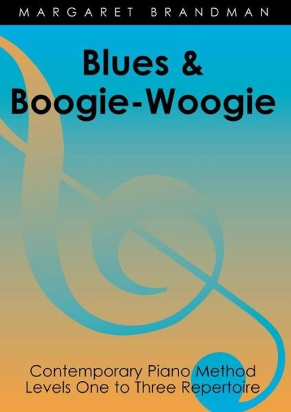 Cover for Margaret Brandman · Blues and Boogie-Woogie: 12 Piano Pieces by M. Brandman (Taschenbuch) (2002)