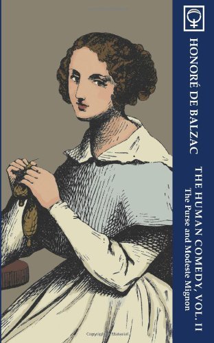 Cover for Honore De Balzac · The Human Comedy, Vol. Ii: the Purse and Modeste Mignon (Noumena Classics) (Taschenbuch) (2009)