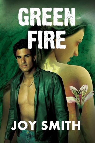 Cover for Joy Smith · Green Fire (Paperback Book) (2015)