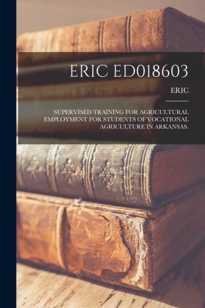 Cover for Eric · Eric Ed018603 (Paperback Book) (2021)