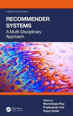 Recommender Systems: A Multi-Disciplinary Approach - Intelligent Systems (Paperback Book) (2024)