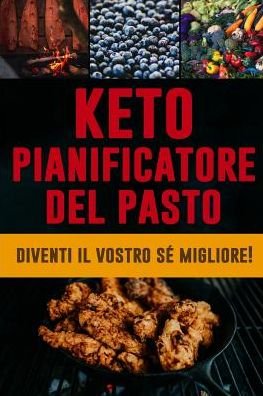 Cover for Kuhab Taccuini · Keto Pianificatore del Pasto (Paperback Bog) (2019)