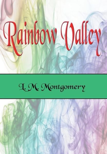 Cover for L. M. Montgomery · Rainbow Valley (Innbunden bok) (2019)
