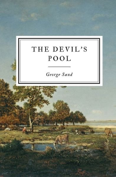 Cover for George Sand · The Devil's Pool (Paperback Book) (2020)