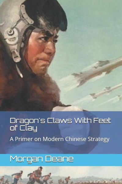 Cover for Morgan Deane · Dragon's Claws With Feet of Clay (Paperback Book) (2019)