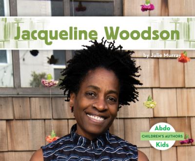 Cover for Julie Murray · Jacqueline Woodson (Hardcover Book) (2021)