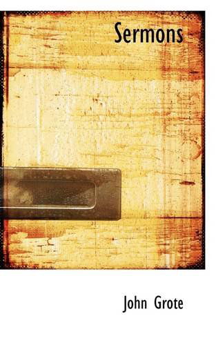 Cover for John Grote · Sermons (Paperback Book) (2009)