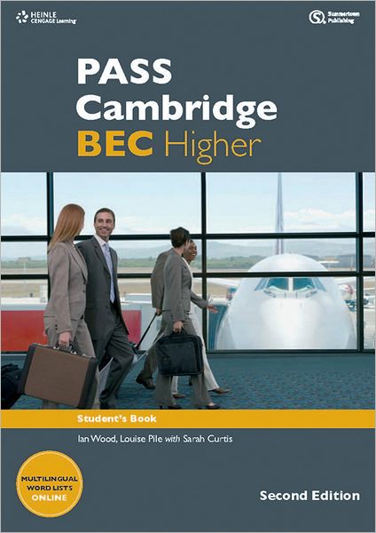 PASS Cambridge BEC Higher - Ian Wood - Books - Cengage Learning, Inc - 9781133313229 - February 21, 2012