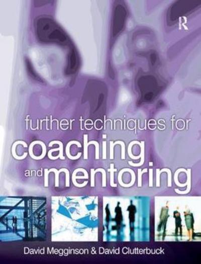 Cover for David Megginson · Further Techniques for Coaching and Mentoring (Hardcover Book) (2017)