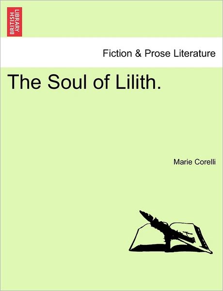 Cover for Marie Corelli · The Soul of Lilith. (Paperback Book) (2011)