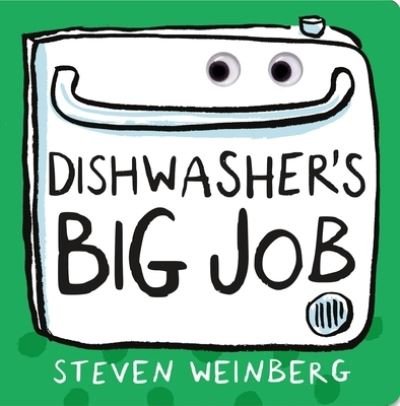 Cover for Steven Weinberg · Dishwasher's Big Job (Kartongbok) (2021)