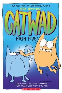 Cover for Jim Benton · High Five! A Graphic Novel (Catwad #5) - Catwad (Paperback Bog) (2021)