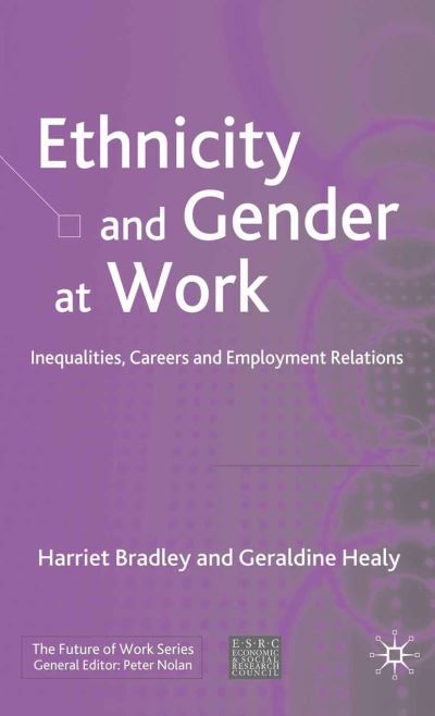 Cover for Bradley · Ethnicity and Gender at Work (Bog) (2008)