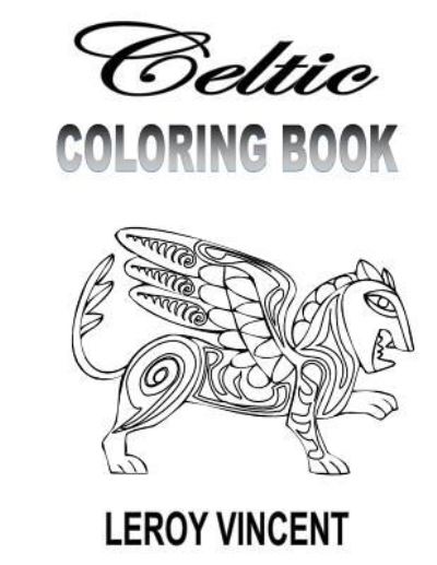 Cover for Leroy Vincent · Celtic Coloring Book (Paperback Book) (2017)