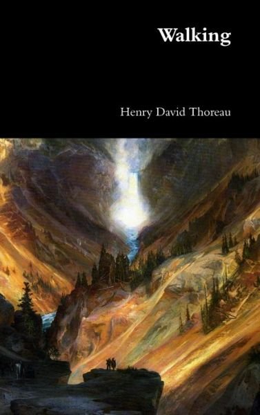 Cover for Henry David Thoreau · Walking (Inbunden Bok) (2017)