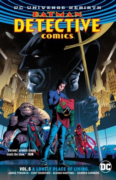 Cover for James Tynion IV · Detective Comics Volume 5: A Lonely Place of Living (Paperback Book) (2018)