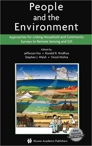 Cover for Jefferson Fox · People and the Environment: Approaches for Linking Household and Community Surveys to Remote Sensing and GIS (Buch) [2003 edition] (2002)
