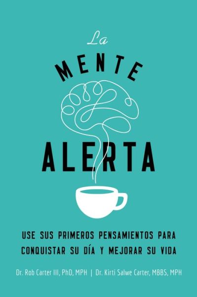 Cover for Dr. Robert Carter III · La mente alerta (Paperback Book) (2019)