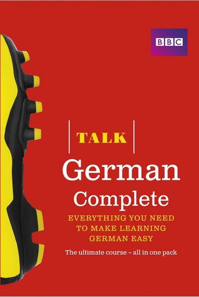 Cover for Jeanne Wood · Talk German Complete (Book/CD Pack): Everything you need to make learning German easy - Talk (Book) (2014)