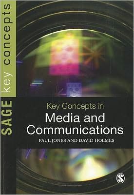 Cover for Paul Jones · Key Concepts in Media and Communications - Sage Key Concepts Series (Paperback Bog) (2011)