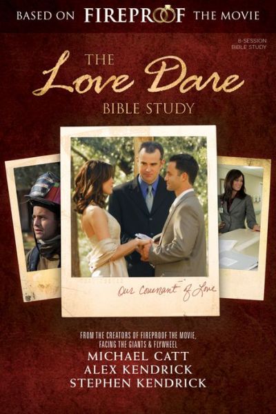 The Love Dare Bible Study - Matt Tullos - Books - B&H Books - 9781430032229 - June 1, 2015