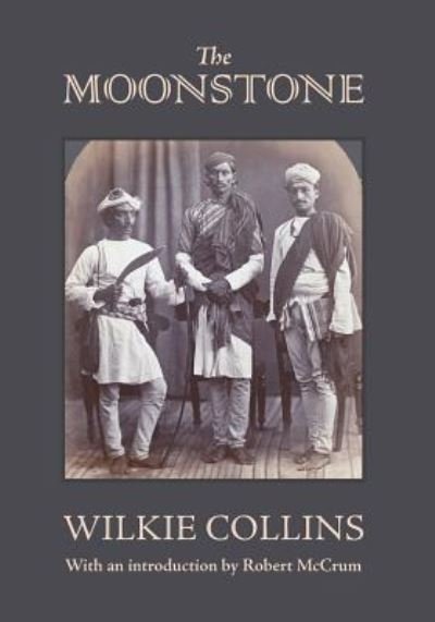 Cover for Wilkie Collins · The Moonstone (Paperback Book) (2019)
