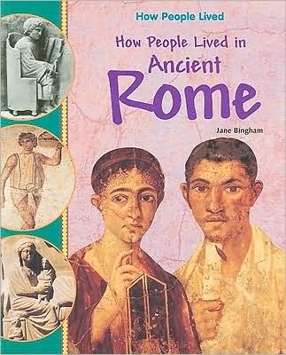 Cover for Jane Bingham · How People Lived in Ancient Rome (Pocketbok) (2008)