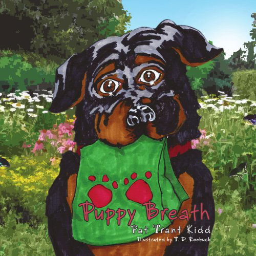 Cover for Pat Trant Kidd · Puppy Breath (Paperback Book) (2009)