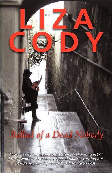 Cover for Liza Cody · Ballad of a Dead Nobody (Paperback Book) (2011)