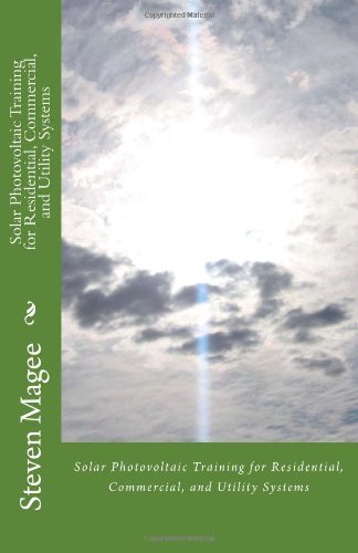Cover for Steven Magee · Solar Photovoltaic Training for Residential, Commercial and Utility Systems (Paperback Bog) (2010)