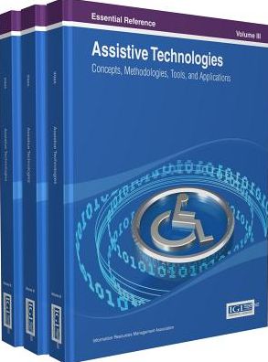 Cover for Irma · Assistive Technologies: Concepts, Methodologies, Tools, and Applications (Inbunden Bok) [Three Volumes edition] (2013)