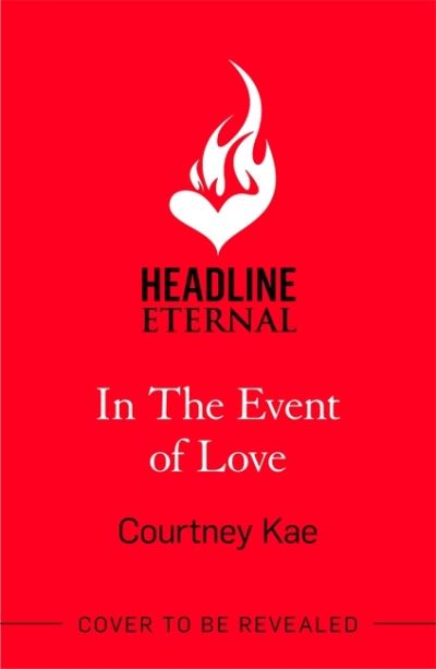 Cover for Courtney Kae · In the Event of Love: A sweet and steamy Christmas rom-com! - Fern Falls (Paperback Book) (2022)