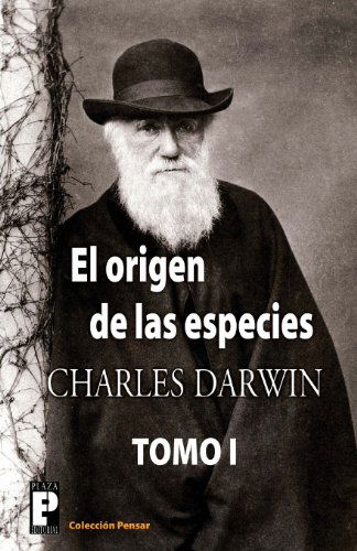 Cover for Charles Darwin · El Origen De Las Especies (Tomo 1) (Spanish Edition) (Paperback Book) [Spanish edition] (2012)