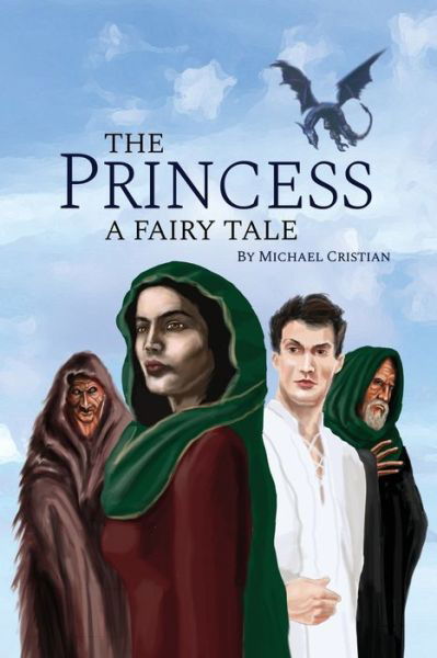 Cover for Michael Cristian · Princess A Fairy Tale (Bok) (2020)